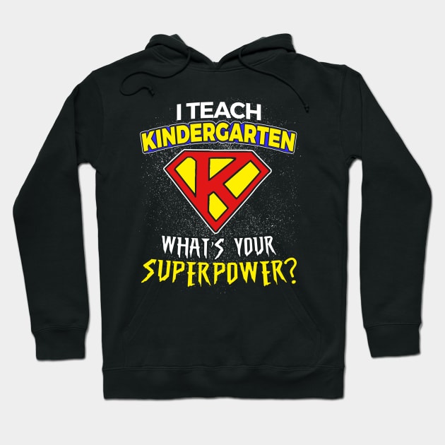 Kindergarten Teacher Hoodie by obet619315